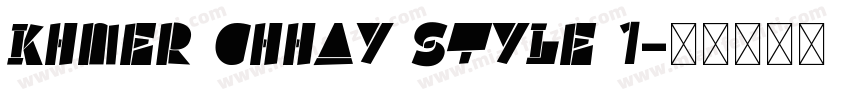 Khmer Chhay Style 1字体转换